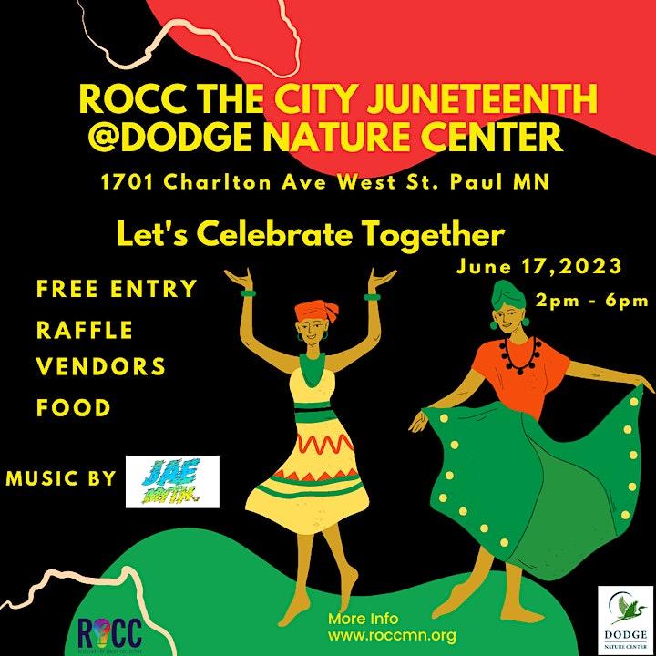 ROCC the City Juneteenth Celebration at the Dodge Nature Center